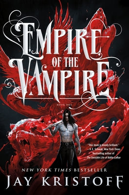 Empire of the Vampire by Kristoff, Jay