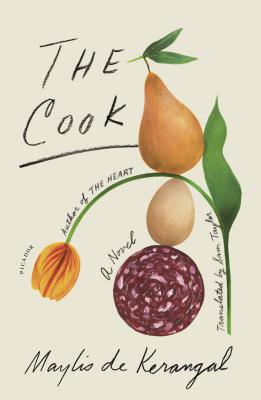 The Cook by De Kerangal, Maylis