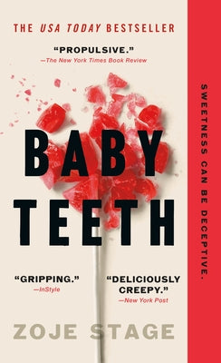 Baby Teeth by Stage, Zoje