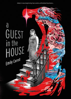 A Guest in the House by Carroll, Emily