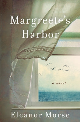 Margreete's Harbor by Morse, Eleanor