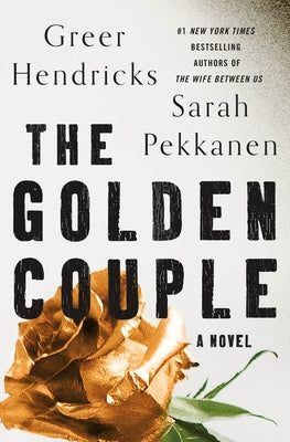 The Golden Couple by Hendricks, Greer