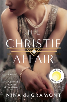 The Christie Affair by Gramont, Nina De
