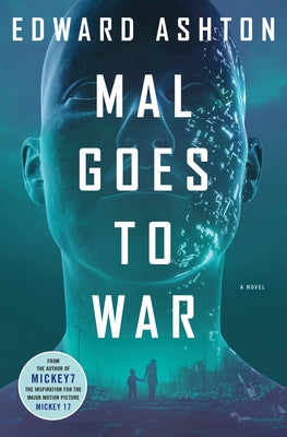 Mal Goes to War by Ashton, Edward