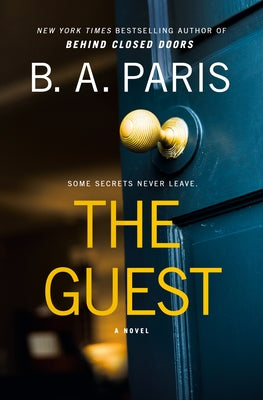 The Guest by Paris, B. A.