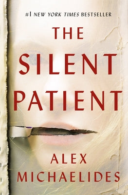 The Silent Patient by Michaelides, Alex