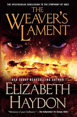 The Weaver's Lament by Haydon, Elizabeth
