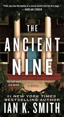 The Ancient Nine by Smith, Ian K.