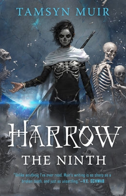Harrow the Ninth by Muir, Tamsyn