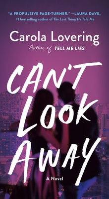 Can't Look Away by Lovering, Carola