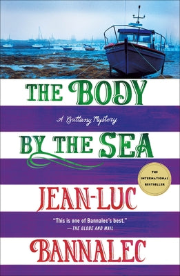 The Body by the Sea: A Brittany Mystery by Bannalec, Jean-Luc