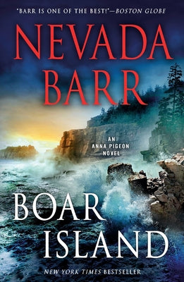 Boar Island: An Anna Pigeon Novel by Barr, Nevada