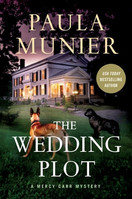 The Wedding Plot: A Mercy Carr Mystery by Munier, Paula