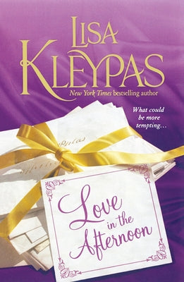 Love in the Afternoon by Kleypas, Lisa