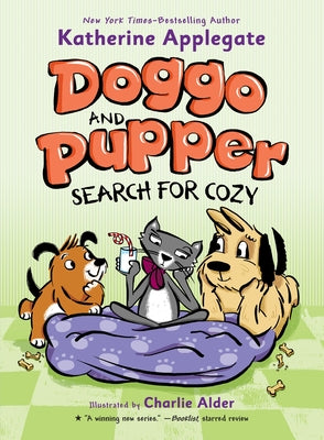 Doggo and Pupper Search for Cozy by Applegate, Katherine