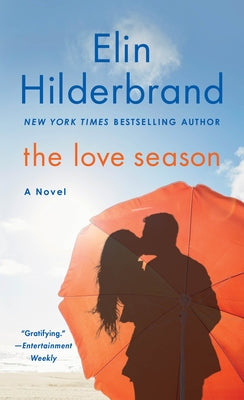 The Love Season by Hilderbrand, Elin