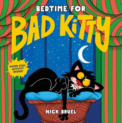 Bedtime for Bad Kitty by Bruel, Nick