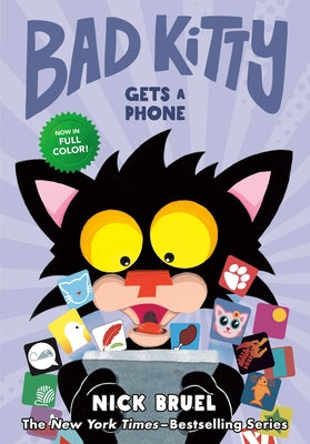 Bad Kitty Gets a Phone (Graphic Novel) by Bruel, Nick
