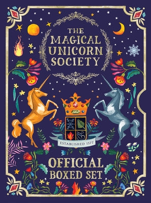 The Magical Unicorn Society Official Boxed Set: The Official Handbook and a Brief History of Unicorns by Phipps, Selwyn E.