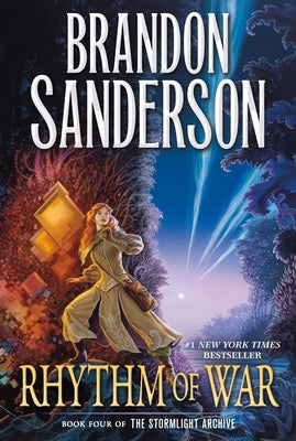 Rhythm of War: Book Four of the Stormlight Archive by Sanderson, Brandon