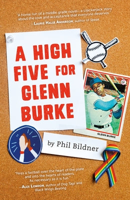 A High Five for Glenn Burke by Bildner, Phil