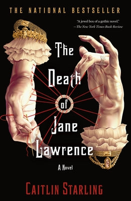 The Death of Jane Lawrence by Starling, Caitlin