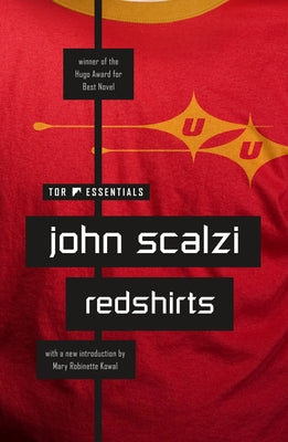 Redshirts: A Novel with Three Codas by Scalzi, John