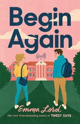 Begin Again by Lord, Emma