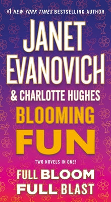 Blooming Fun by Evanovich, Janet