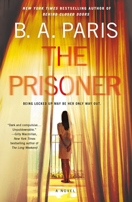 The Prisoner by Paris, B. A.