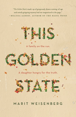 This Golden State by Weisenberg, Marit
