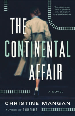 The Continental Affair by Mangan, Christine