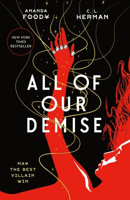 All of Our Demise by Foody, Amanda