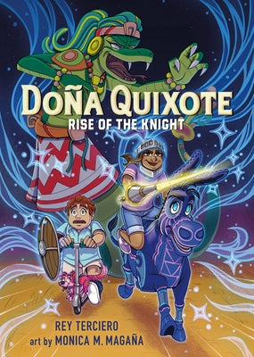 Doña Quixote: Rise of the Knight by Terciero, Rey