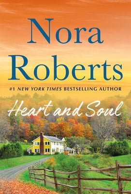 Heart and Soul: From This Day and Storm Warning - A 2-In-1 Collection by Roberts, Nora