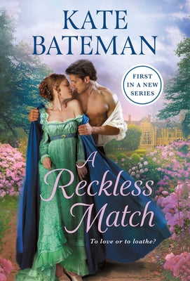 A Reckless Match by Bateman, Kate