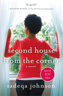 Second House from the Corner: A Novel of Marriage, Secrets, and Lies by Johnson, Sadeqa