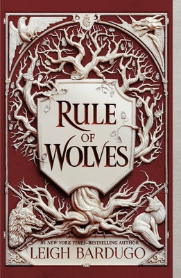Rule of Wolves by Bardugo, Leigh