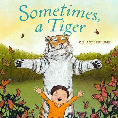 Sometimes, a Tiger by Asterplume, Z. B.