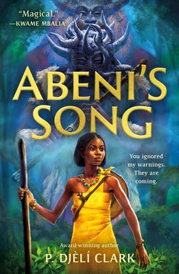 Abeni's Song by Clark, P. Djèlí