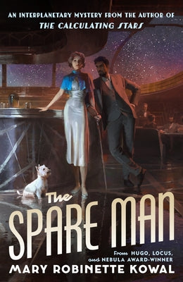 The Spare Man by Kowal, Mary Robinette