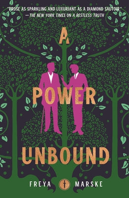 A Power Unbound by Marske, Freya