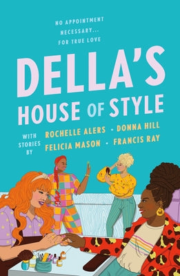 Della's House of Style: An Anthology by Hill, Donna