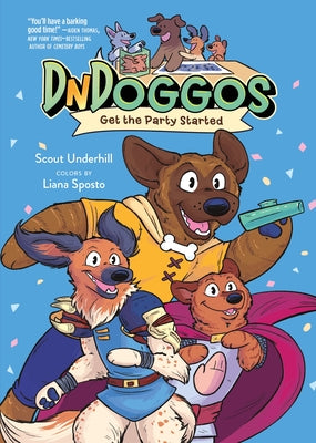 Dndoggos: Get the Party Started by Underhill, Scout