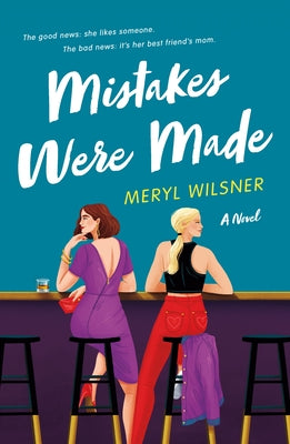 Mistakes Were Made by Wilsner, Meryl