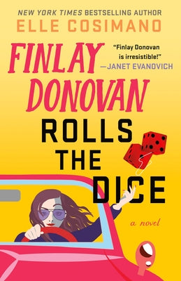 Finlay Donovan Rolls the Dice by Cosimano, Elle