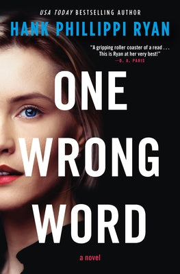 One Wrong Word by Ryan, Hank Phillippi