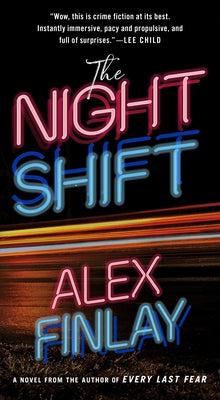 The Night Shift by Finlay, Alex