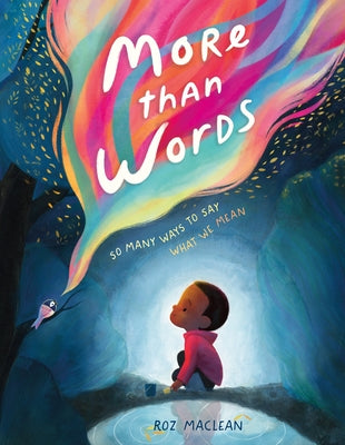 More than Words by MacLean, Roz