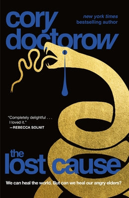 The Lost Cause by Doctorow, Cory